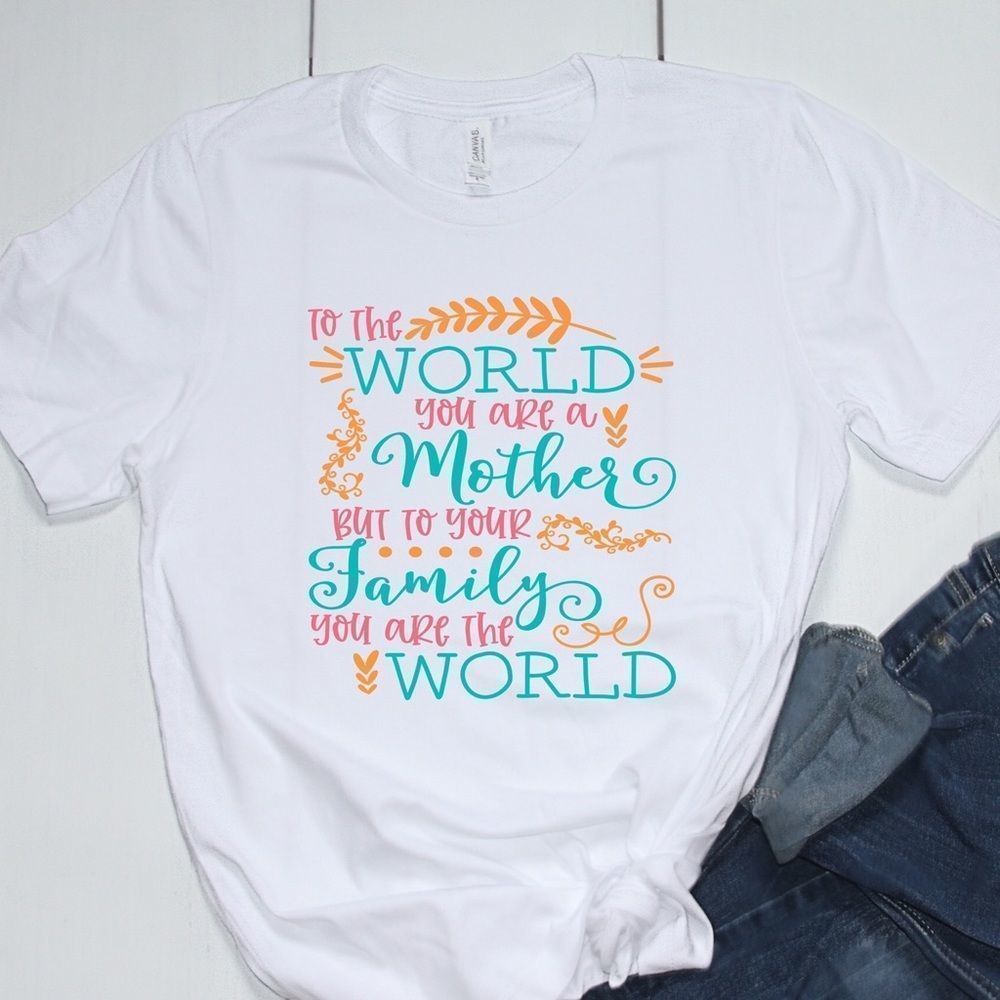 World of mother tee shirt